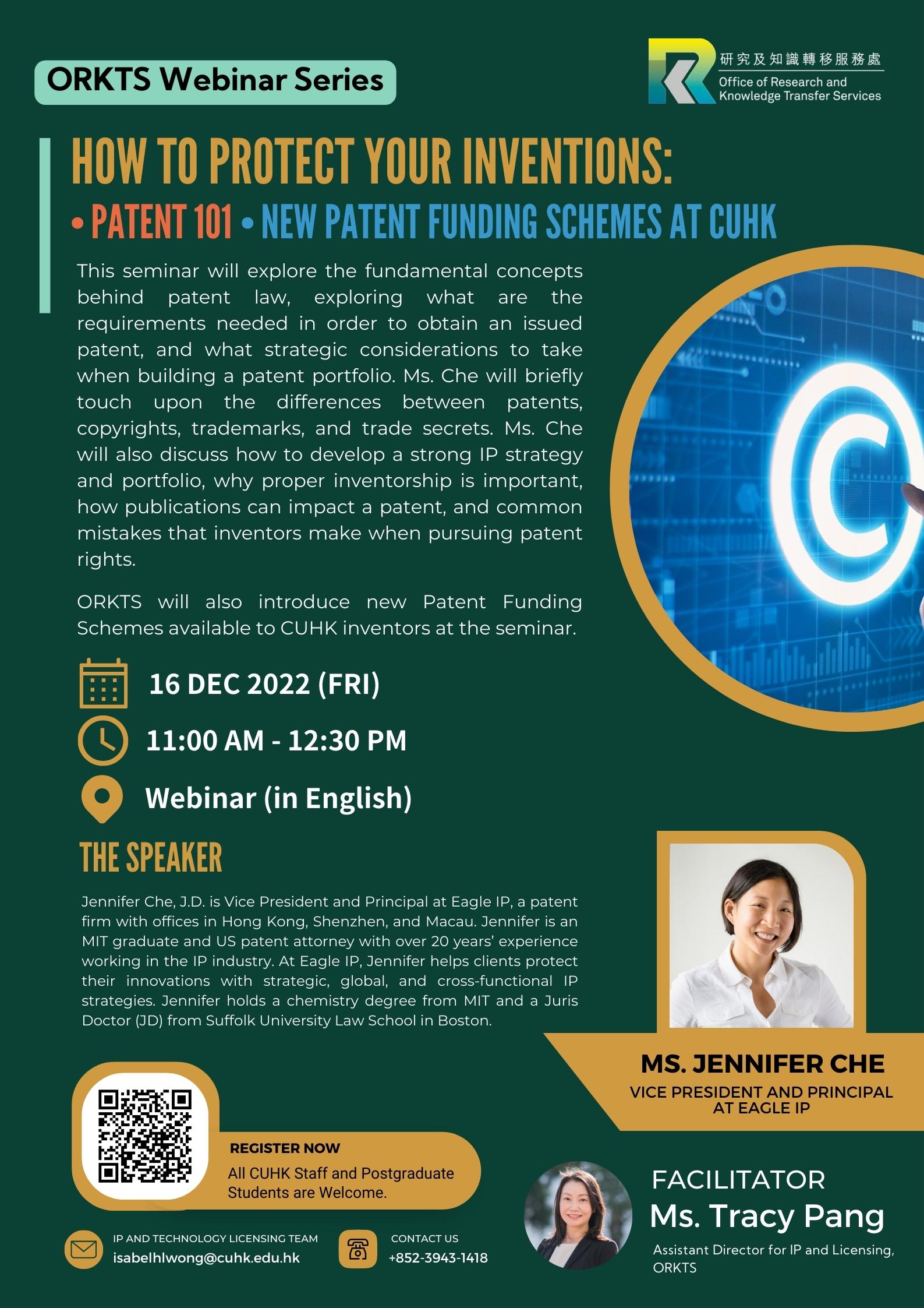 ORKTS Webinar Series | How to Protect Your Inventions: Patent 101 & New Patent Funding Schemes at CUHK
