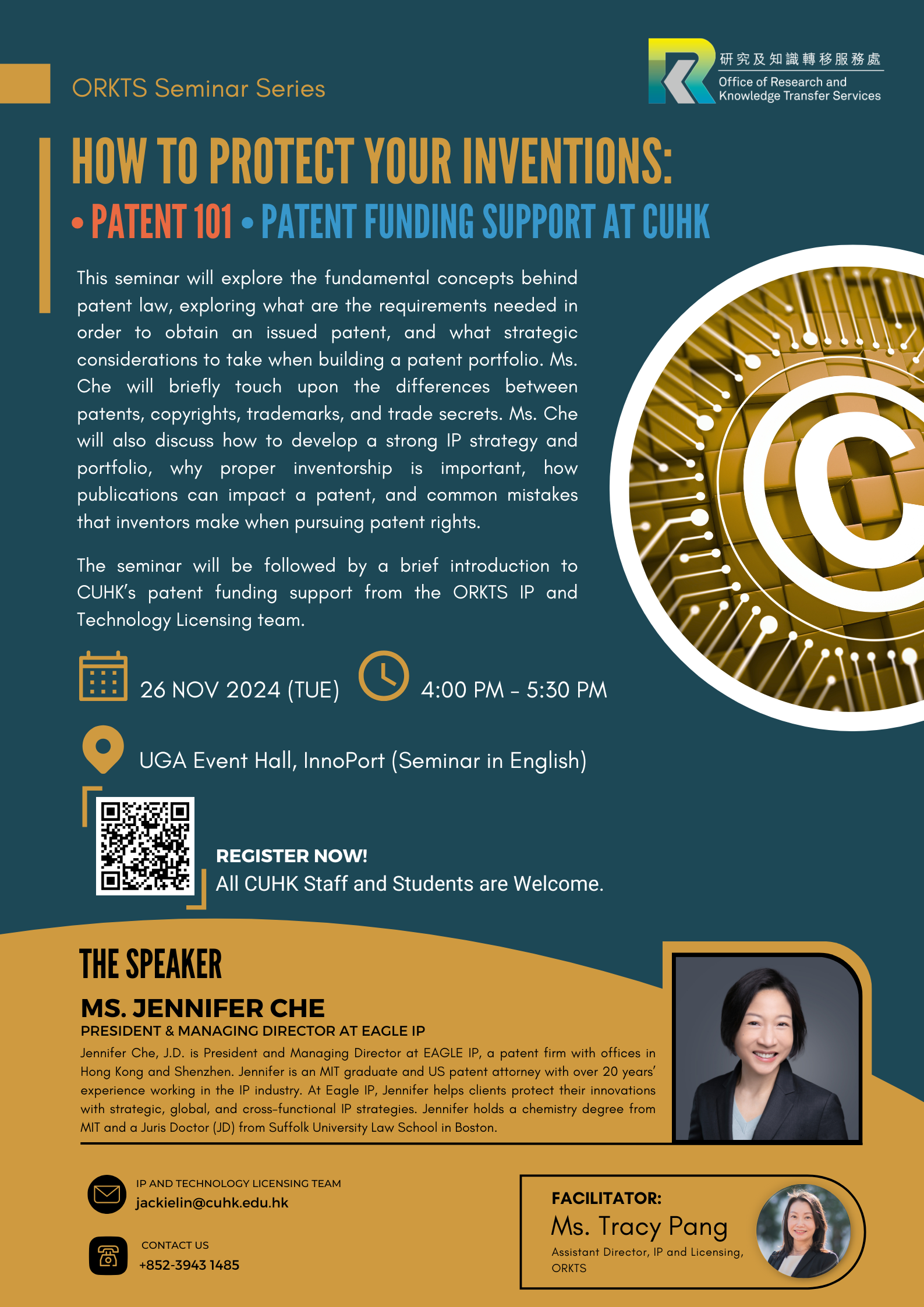 ORKTS Seminar Series | How to Protect Your Inventions: Patent 101 & Patent Funding Support at CUHK (26 Nov 2024)