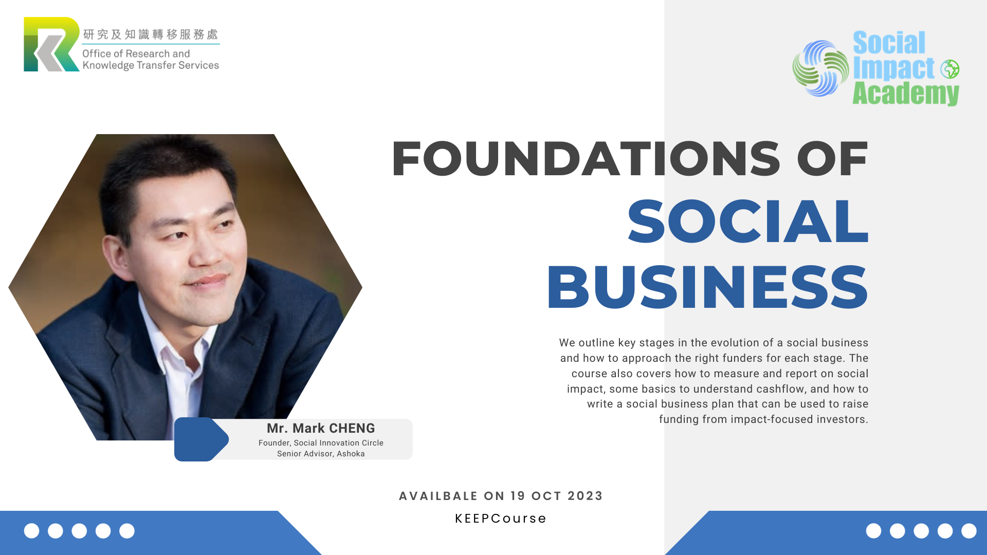 Launch of First Social Impact Academy Course: Foundations of Social Business