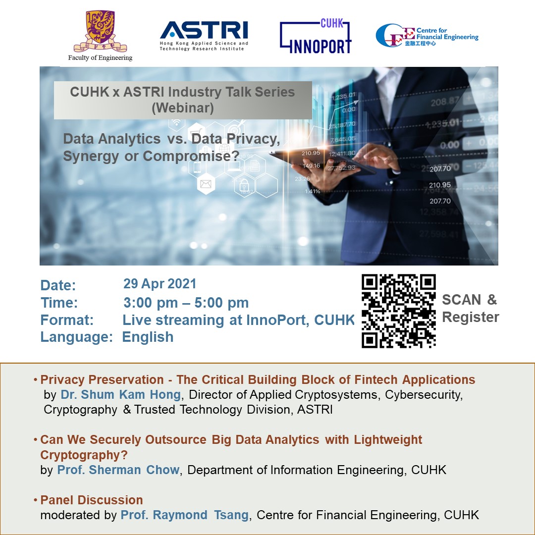 CUHK x ASTRI Industry Talk Series: Data Analytics vs. Data Privacy, Synergy or Compromise?